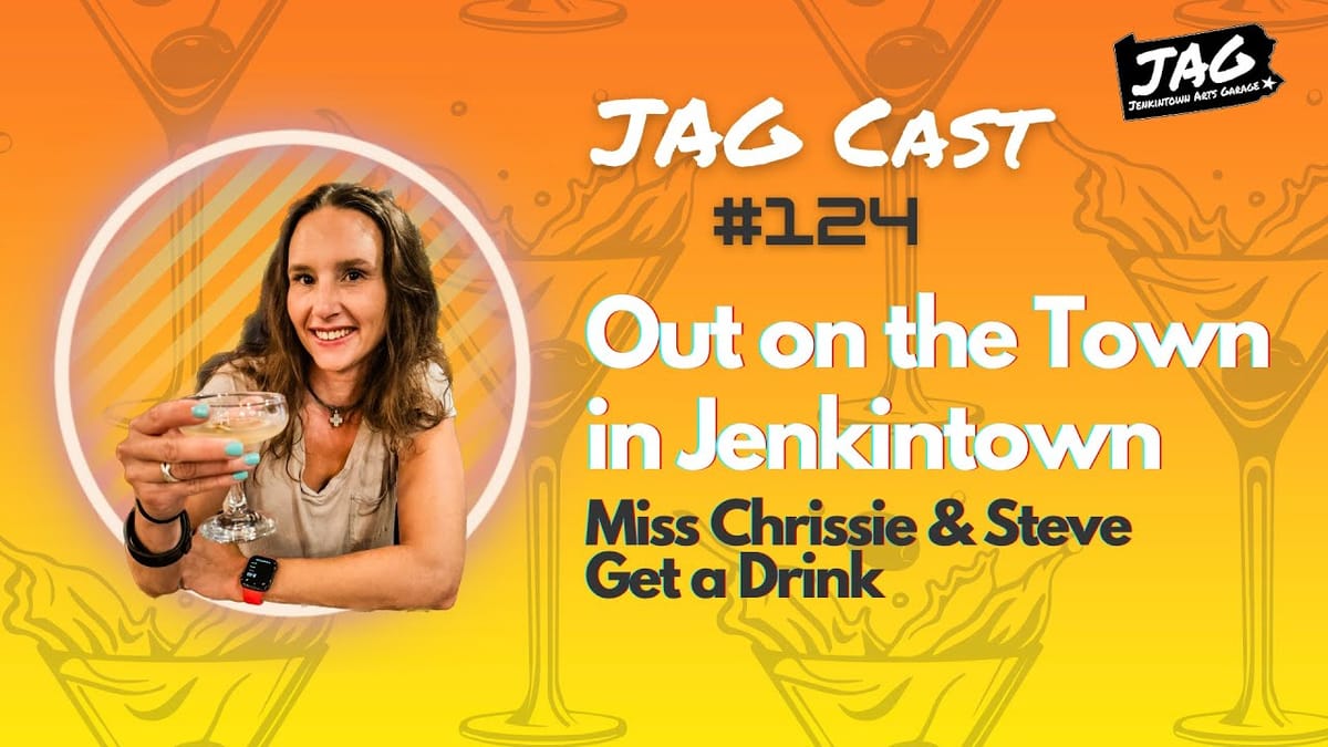 Out on the Town in Jenkintown | JAG Cast #124